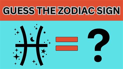 Guess The Zodiac Sign .